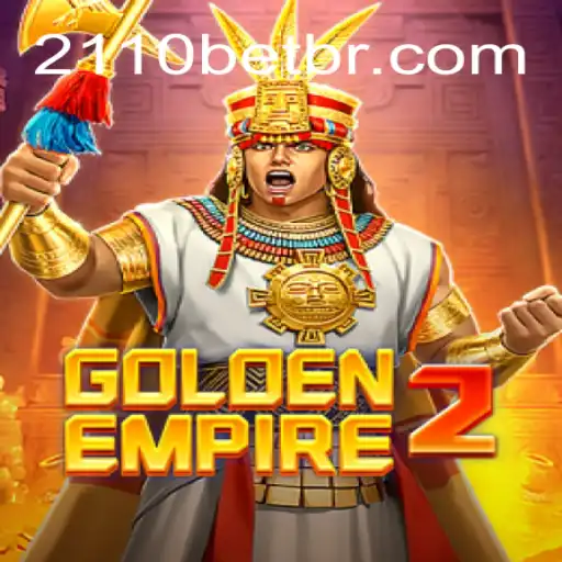 Explorando as Aventuras de GoldenEmpire2 com 2110BET.COM